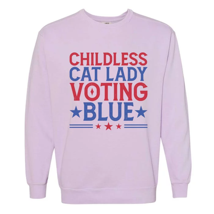 Childless Cat Lady Voting Blue Graphic Garment-Dyed Sweatshirt