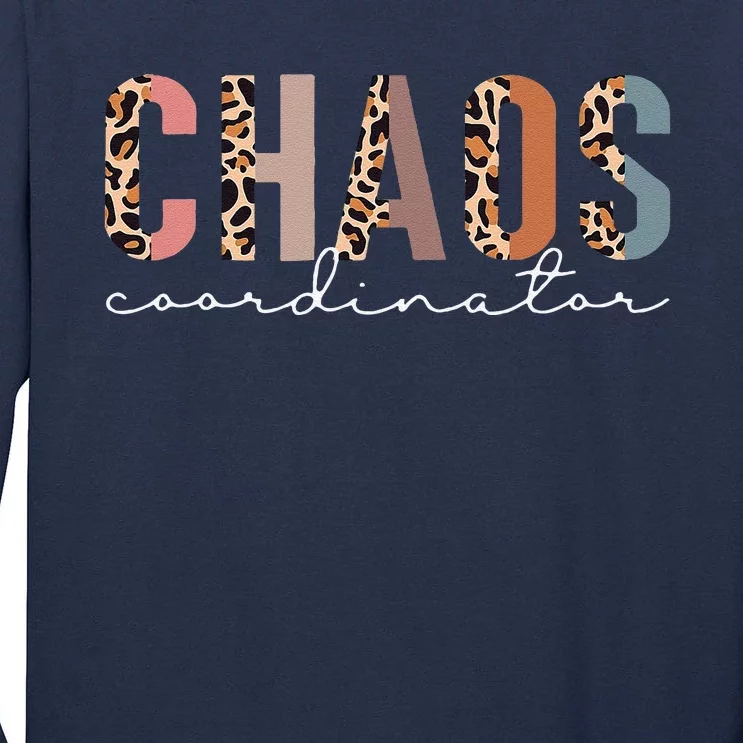 Chaos Coordinator Leopard Tall Long Sleeve T-Shirt