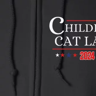 Childless Cat Lady 2024 Gift Full Zip Hoodie