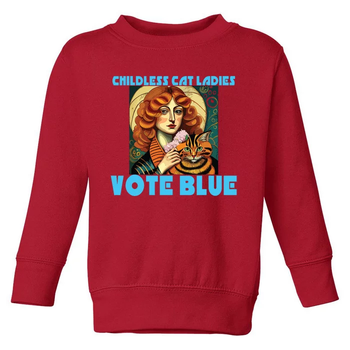 Childless Cat Ladies Vote Blue Toddler Sweatshirt