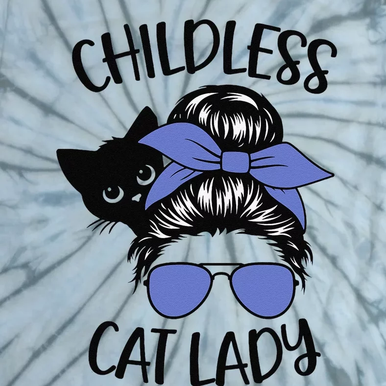 Childless Cat Lady Messy Bun Cat Mom Gift Tie-Dye T-Shirt