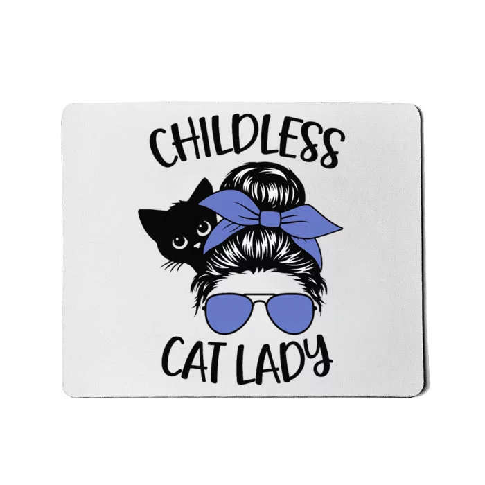 Childless Cat Lady Messy Bun Cat Mom Gift Mousepad