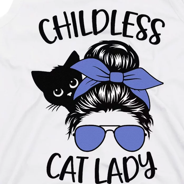 Childless Cat Lady Messy Bun Cat Mom Gift Tank Top