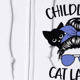 Childless Cat Lady Messy Bun Cat Mom Gift Full Zip Hoodie