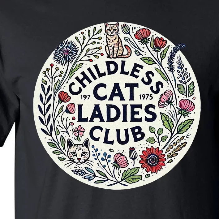 Childless Cat Ladies Club Illustration Cat Person Artwork Tall T-Shirt