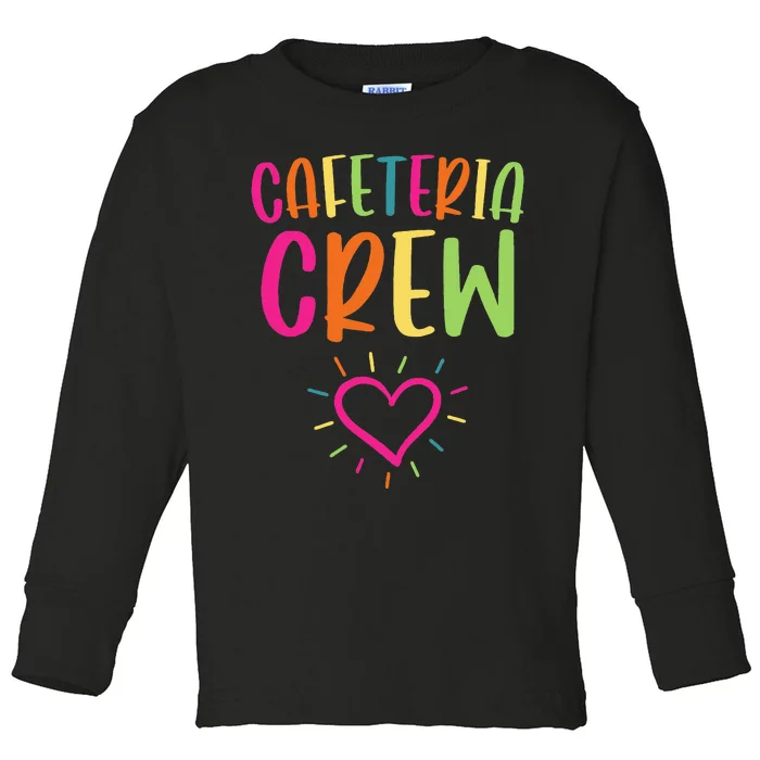 Cafeteria Crew Lunch Ladies Back to School Novelty Toddler Long Sleeve Shirt