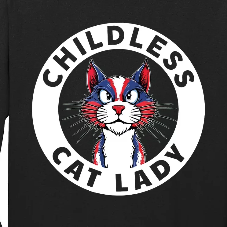 Childless Cat Lady Election Vote 2024 Patriotic Tall Long Sleeve T-Shirt