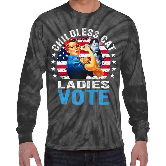 Childless Cat Ladies Vote Funny Vintage Rosie The Riveter Tie-Dye Long Sleeve Shirt