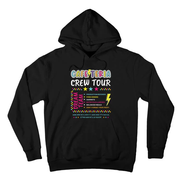 Cafeteria Crew Lunch Lady Dream Team Back To School Tall Hoodie