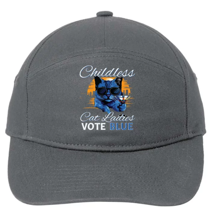 Childless Cat Ladies Vote Blue In November Kamala President 7-Panel Snapback Hat