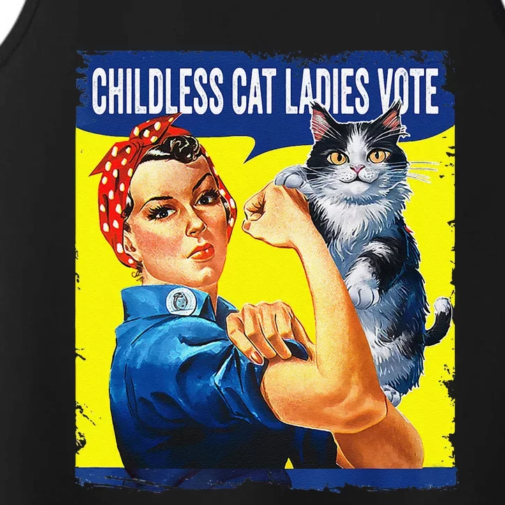 Childless Cat Ladies Vote Rosie The Riveter Funny Performance Tank