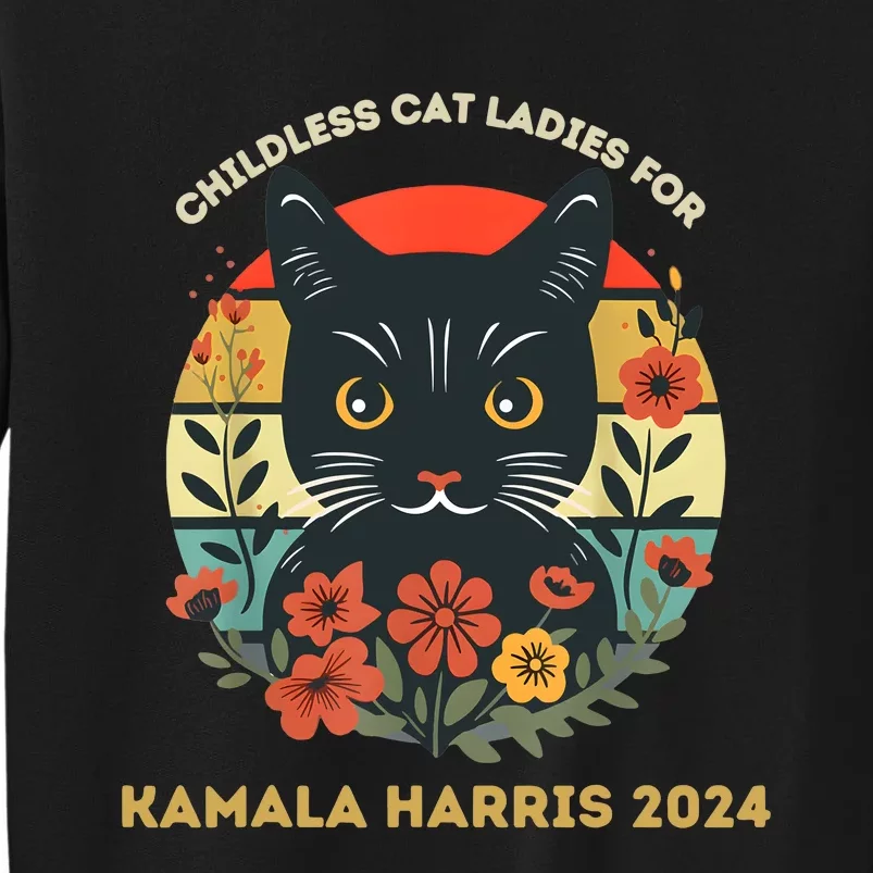 Childless Cat Ladies For Kamala 2024 Sweatshirt