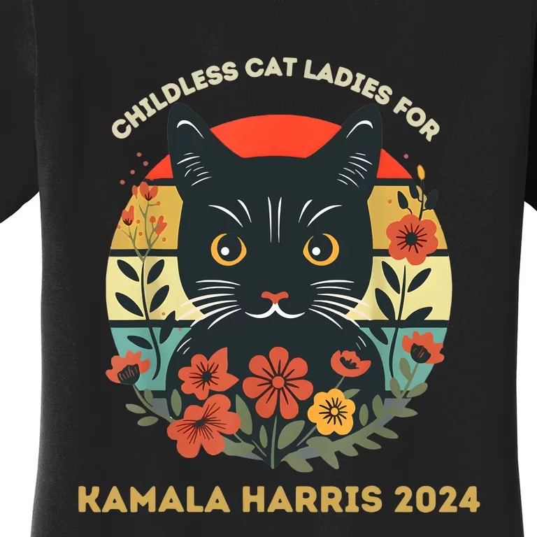 Childless Cat Ladies For Kamala 2024 Women's T-Shirt