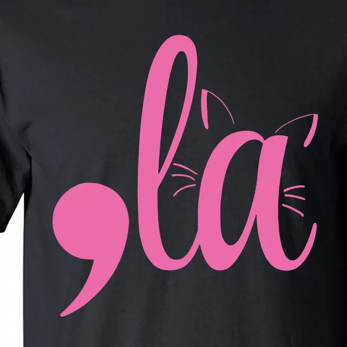 Cute Cat Lady Comma + La  La Vote Pro Kamala Harris 2024 Tall T-Shirt