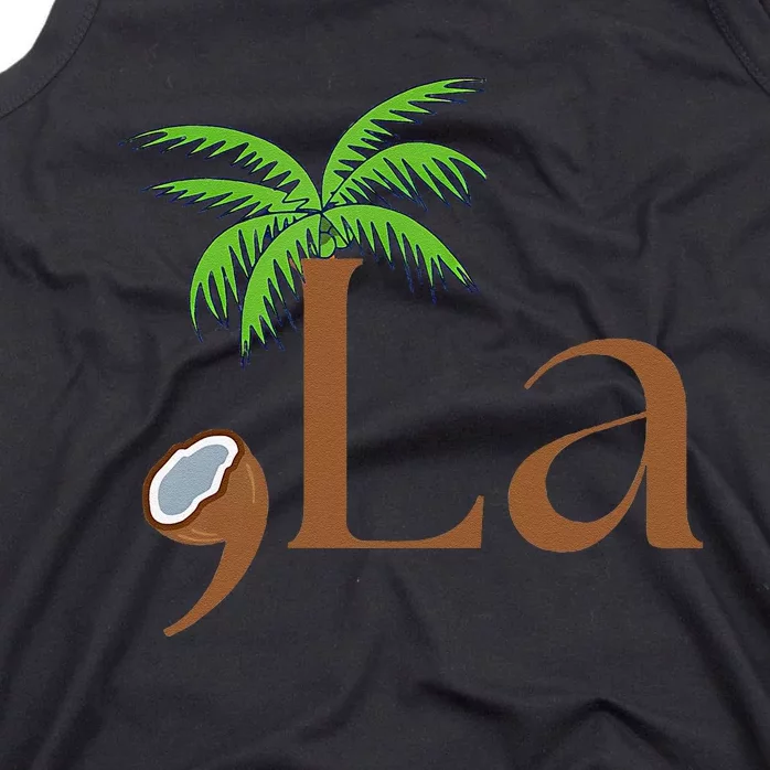 Coconut Comma + La 2024 Gift Funny Tank Top