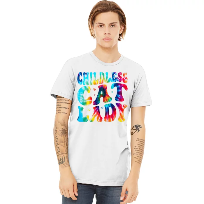 Childless Cat Lady Groovy Tie Dye Premium T-Shirt