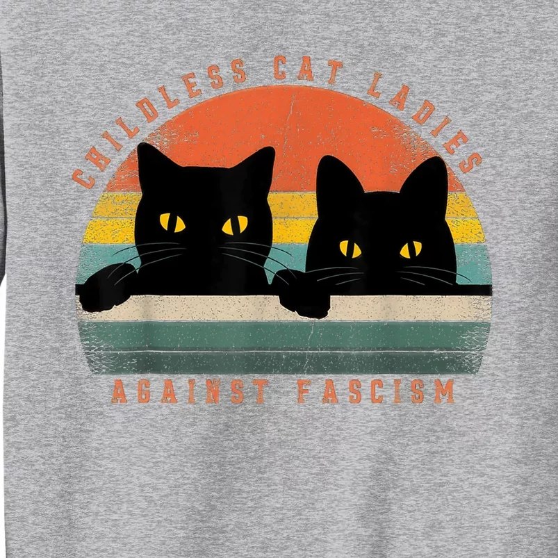 Childless Cat Ladies Against Fascism Sweatshirt