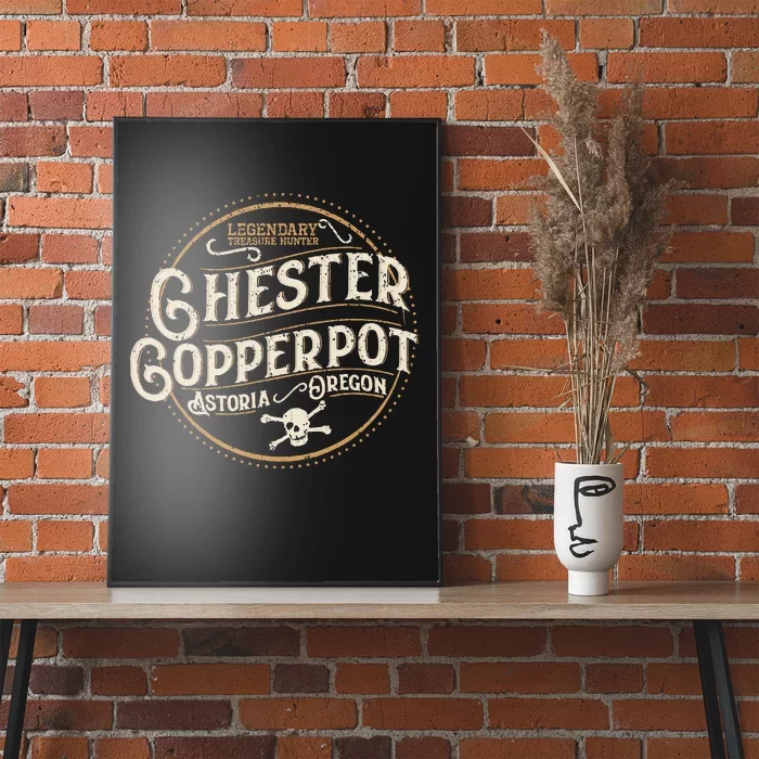 Chester Copperpot Legendary Treasure Hunter Poster