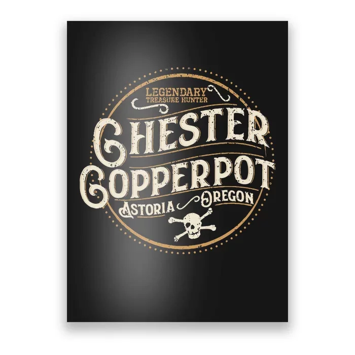 Chester Copperpot Legendary Treasure Hunter Poster