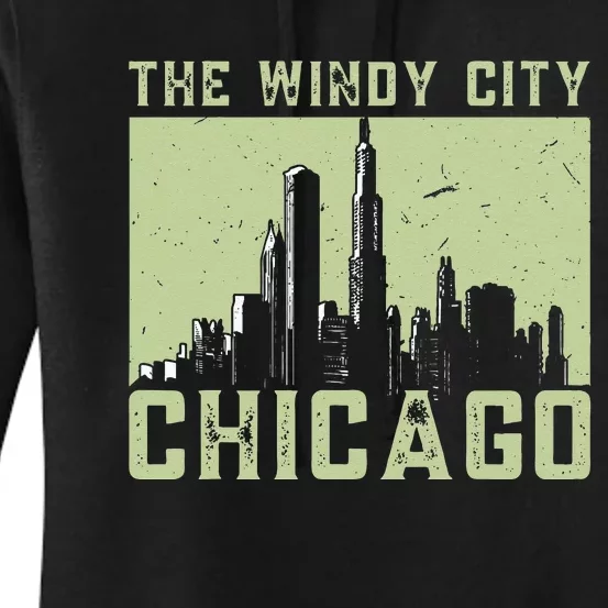 Chicago City Lover The Windy City Chicago Women's Pullover Hoodie