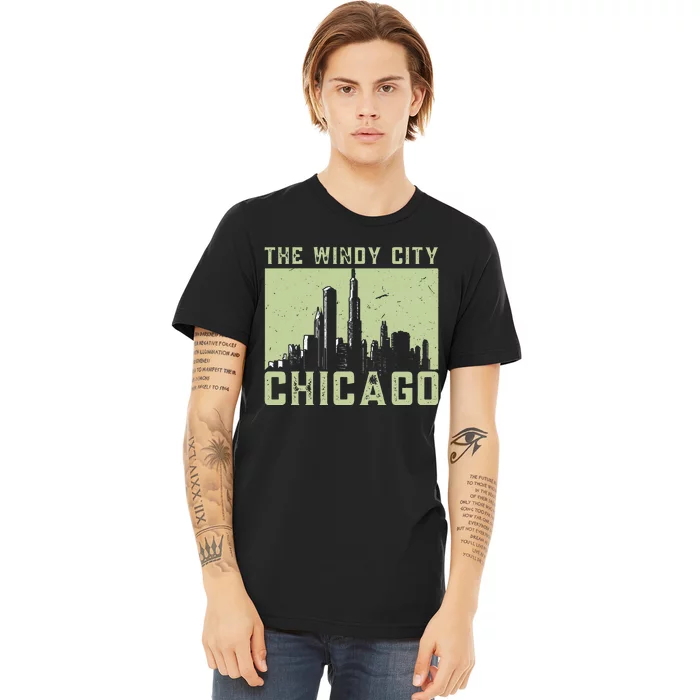 Chicago City Lover The Windy City Chicago Premium T-Shirt