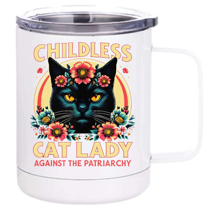 Childless Cat Ladies Against Patriarchy Us Election Day 2024 Front & Back 12oz Stainless Steel Tumbler Cup