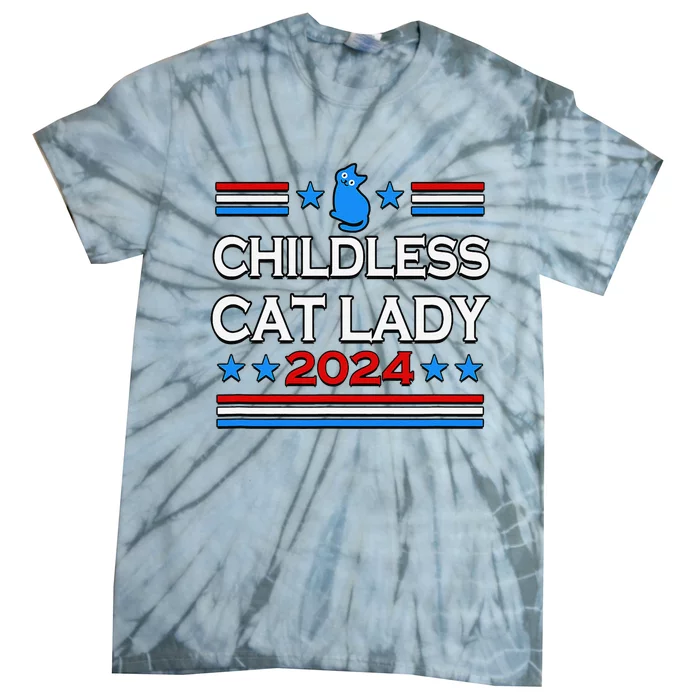 Childless Cat Lady 2024 Tie-Dye T-Shirt