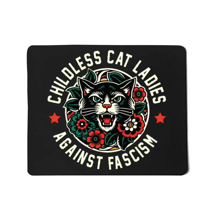 Childless Cat Ladies Against Fascism Mousepad