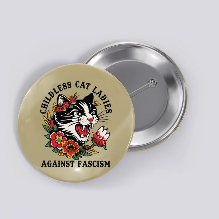 Childless Cat Ladies Against Fascism Feminist Button