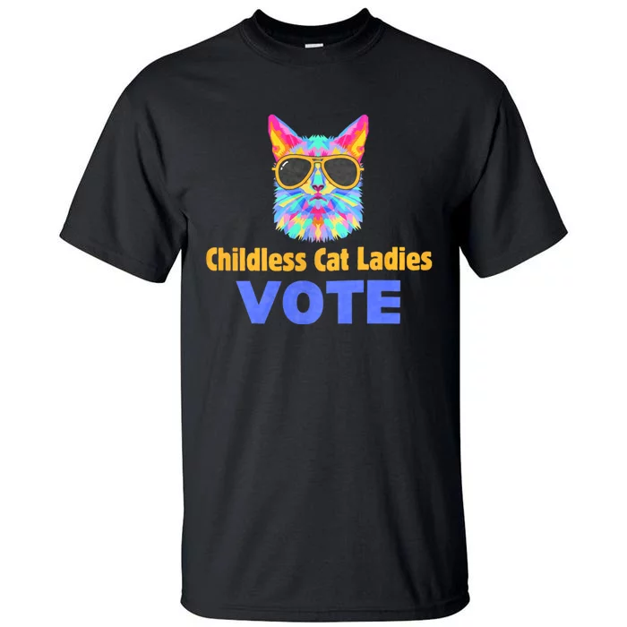 Childless Cat Ladies Vote Blue Tall T-Shirt