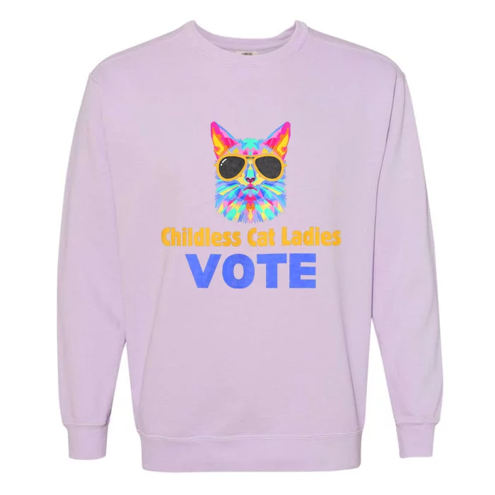 Childless Cat Ladies Vote Blue Garment-Dyed Sweatshirt