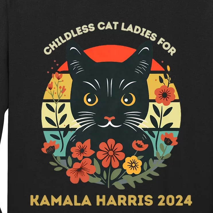 Childless Cat Ladies For Kamala Harris 2024 Election Tall Long Sleeve T-Shirt