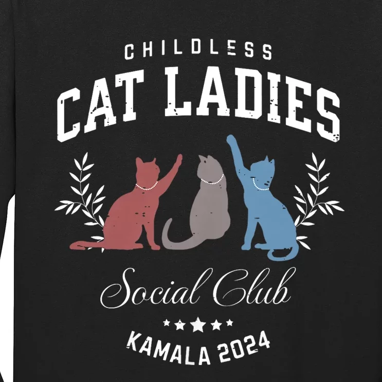 Childless Cat Ladies Kamala 2024 Election President Women Long Sleeve Shirt