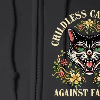 Childless Cat Ladies Against Fascism Full Zip Hoodie