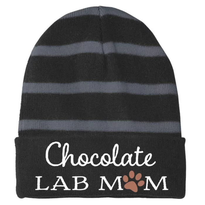 Cute Chocolate Lab Mom Gift For Lovers Striped Beanie with Solid Band