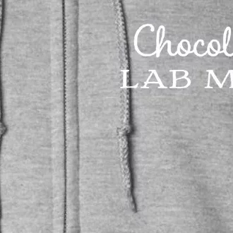 Cute Chocolate Lab Mom Gift For Lovers Full Zip Hoodie