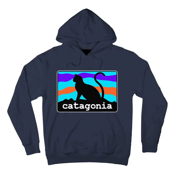 CATAGONIA Cat Lover Funny Feline Kitty Kitten Cats Catagonia Tall Hoodie