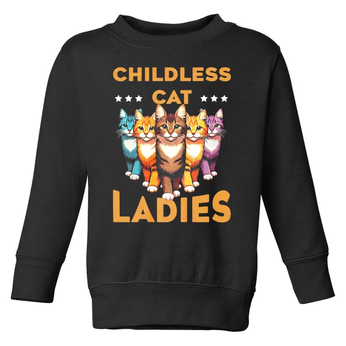 Childless Cat Lady Election 2024 Vintage Childless Cat Toddler Sweatshirt