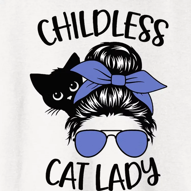 Childless Cat Lady Messy Bun Cat Mom Women's Crop Top Tee