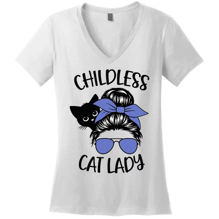 Childless Cat Lady Messy Bun Cat Mom Women's V-Neck T-Shirt