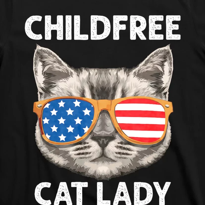 Childfree Cat Lady For Cat Mom Women Cat Lady T-Shirt