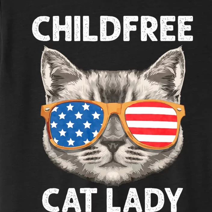 Childfree Cat Lady For Cat Mom Women Cat Lady ChromaSoft Performance T-Shirt