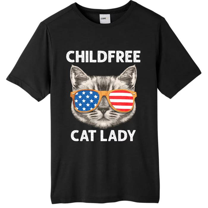 Childfree Cat Lady For Cat Mom Women Cat Lady ChromaSoft Performance T-Shirt