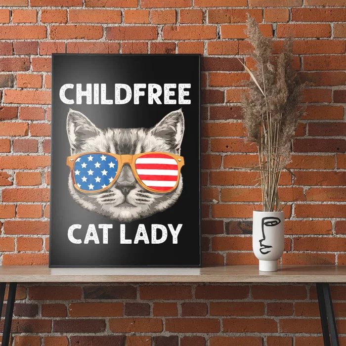 Childfree Cat Lady For Cat Mom Women Cat Lady Poster