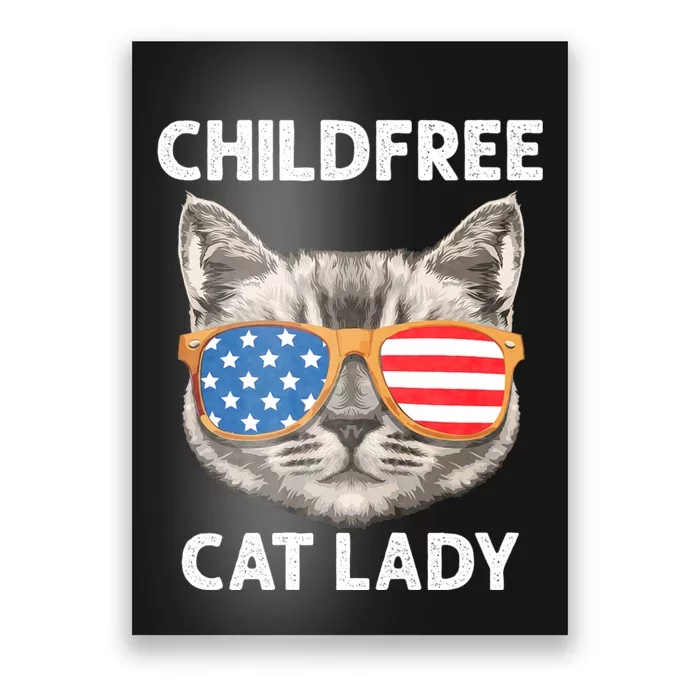 Childfree Cat Lady For Cat Mom Women Cat Lady Poster