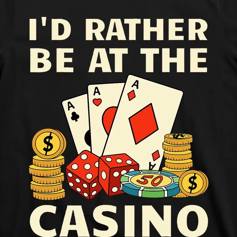 Cool Casino Lover Art Casino Gambling Gambler T-Shirt