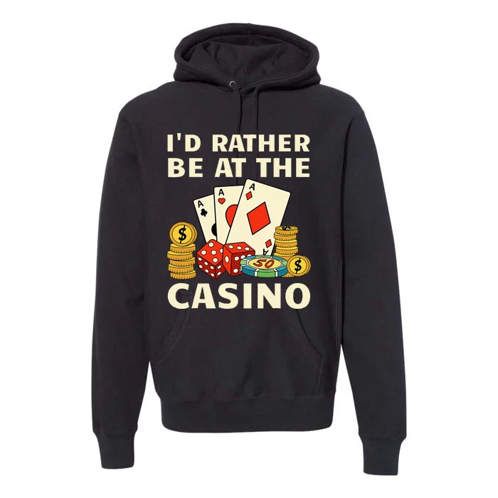 Cool Casino Lover Art Casino Gambling Gambler Premium Hoodie