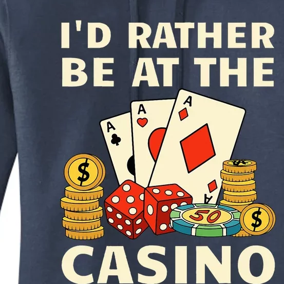 Cool Casino Lover Art For Casino Gambling Gambler Women's Pullover Hoodie