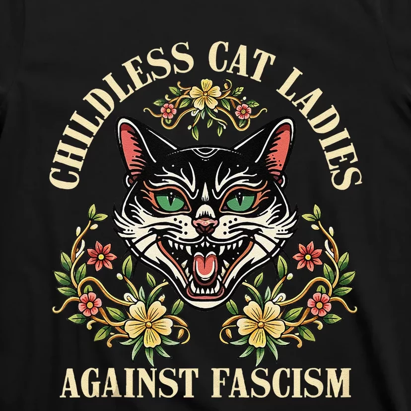 Childless Cat Ladies Against Fascism Gift T-Shirt