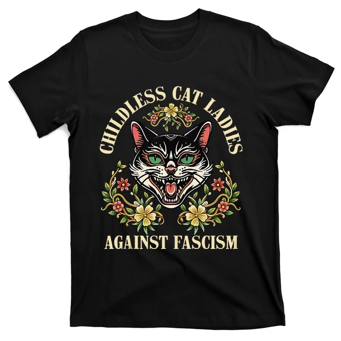 Childless Cat Ladies Against Fascism Gift T-Shirt